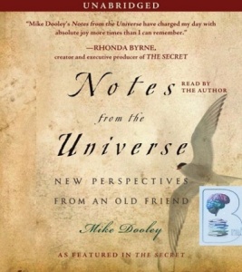 Notes from the Universe - New Perspectives from an Old Friend written by Mike Dooley performed by Mike Dooley on Audio CD (Unabridged)